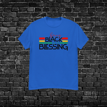 Load image into Gallery viewer, Black Is A Blessing T-shirt